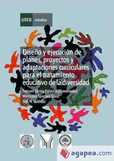 Diseño y ejecución de planes, proyectos y adaptaciones curriculares para el tratamiento educativo de la diversidad (Ebook)