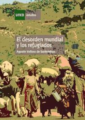 Portada de El desorden mundial y los refugiados (Ebook)