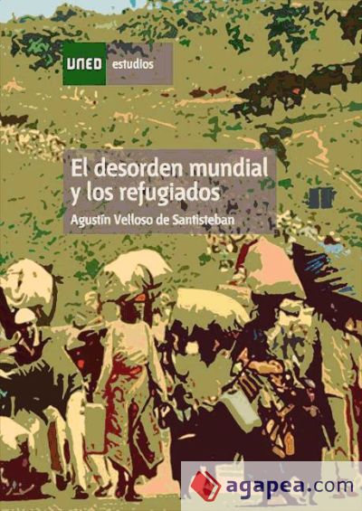 El desorden mundial y los refugiados (Ebook)