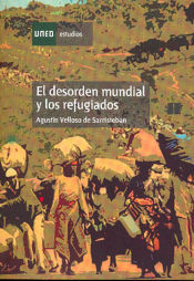 Portada de El desorden mundial y los refugiados