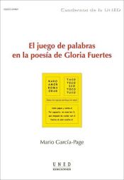 Portada de El juego de palabras en la poesía de Gloria Fuertes (Ebook)