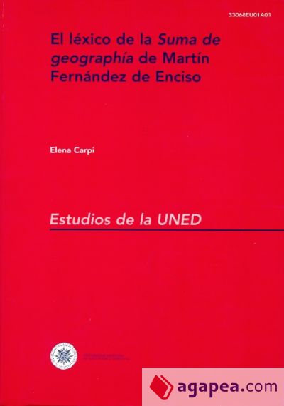 El léxico de la suma de geographía de Martín Fernández de Enciso