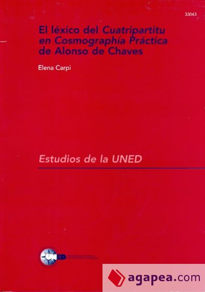 El léxico del quatripartitu en cosmografía práctica de Alonso de Chaves