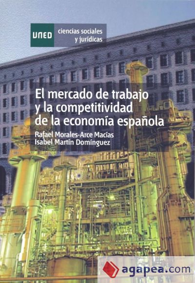 El mercado de trabajo y la competitividad de la economía española