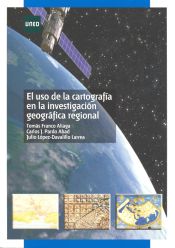 Portada de El uso de la cartografía en la investigación geográfica regional