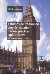 Portada de Estudios de traducción (inglés-español): teoría, práctica y aplicaciones