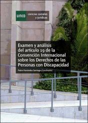 Portada de Examen y análisis del artículo 19 de la Convención Internacional sobre los Derechos de las personas con discapacidad (Ebook)