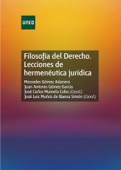 Portada de Filosofía del derecho. Lecciones de hermenéutica jurídica