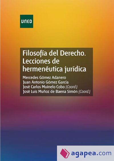 Filosofía del derecho. Lecciones de hermenéutica jurídica