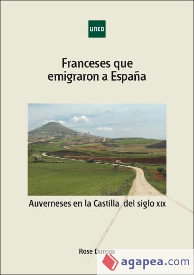 Franceses que emigraron a España. Auverneses en la Castilla del siglo XIX