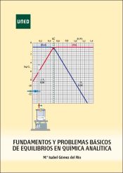 Portada de Fundamentos y problemas b&aacute;sicos de equilibrios en qu&iacute;mica anal&iacute;tica