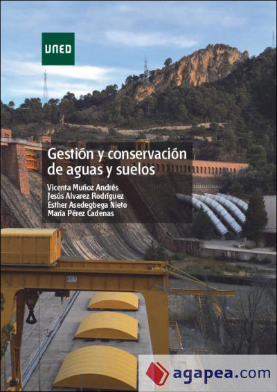 Gestión y conservación de aguas y suelos