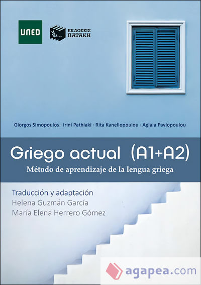 Griego actual (A1+A2). Método de aprendizaje de la lengua griega