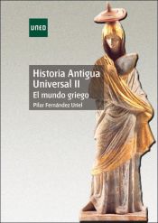 Portada de Historia antigua universal II. El mundo griego