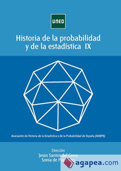 Historia de la probabilidad y la estadística IX Historia de la probabilidad y la estadística IX