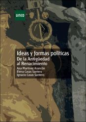 Portada de Ideas y formas políticas. De la antigüedad al renacimiento