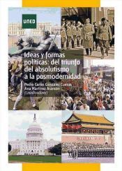 Portada de Ideas y formas pol&iacute;ticas: del triunfo del absolutismo a la posmodernidad (Ebook)
