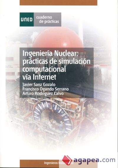 Ingeniería nuclear: prácticas de simulación computacional via internet