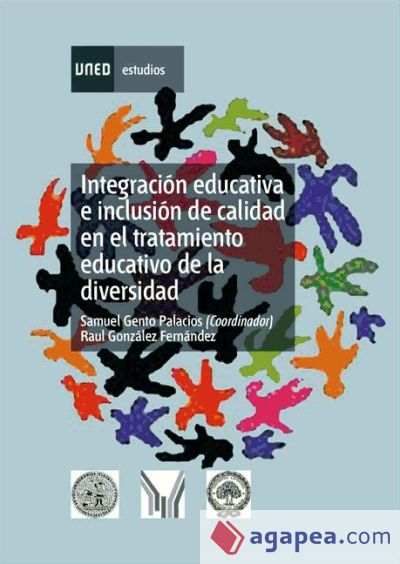 Integración educativa e inclusión de calidad en el tratamiento educativo de la diversidad (Ebook)