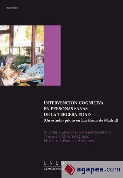 Intervención cognitiva en personas sanas de la tercera edad (Ebook)