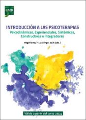 Portada de Introducción a las psicoterapias psicodinámicas, experienciales, sistémicas, constructivistas e integradoras