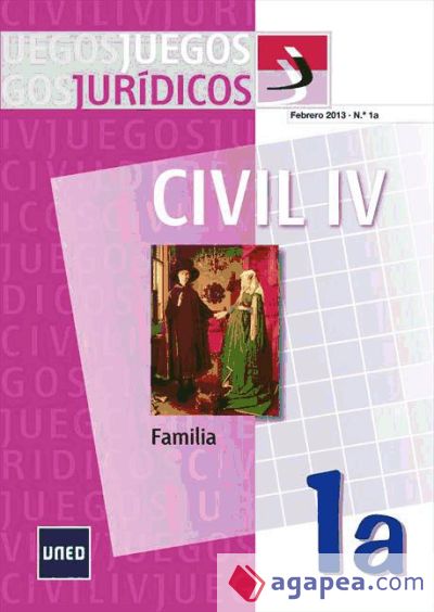 Juegos jurídicos. Derecho civil IV: Familia nº 1A (Ebook)