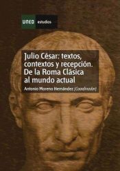 Portada de Julio César: textos, contextos y recepción. De la roma clásica al mundo actual (Ebook)