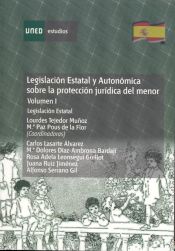 Portada de LEGISLACIÓN ESTATAL Y AUTONÓMICA SOBRE LA PROTECCIÓN JURÍDICA DEL MENOR. LEGISLA