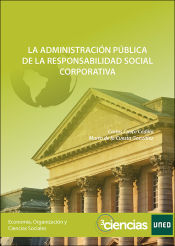 Portada de La Administración Pública de la responsabilidad social corporativa