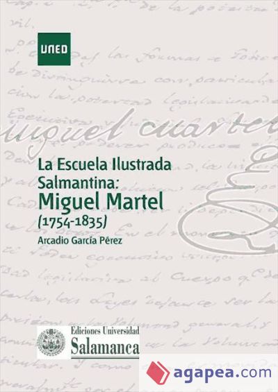 La Escuela Ilustrada Salmantina: Miguel Martel (1754-1835) (Ebook)