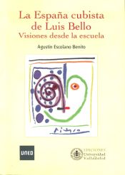 Portada de La España cubista de Luis Bello. Visiones desde la escuela