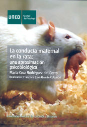 Portada de La conducta maternal en la rata: una aproximación psicobiológica