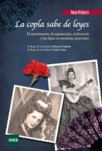 Portada de La copla sabe de leyes. El matrimonio, la separación, el divorcio y los hijos en nuestras canciones (Ebook)