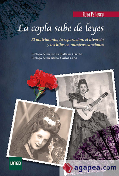 La copla sabe de leyes. El matrimonio, la separación, el divorcio y los hijos en nuestras canciones