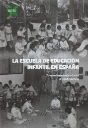 Portada de La escuela de educación infantil en España