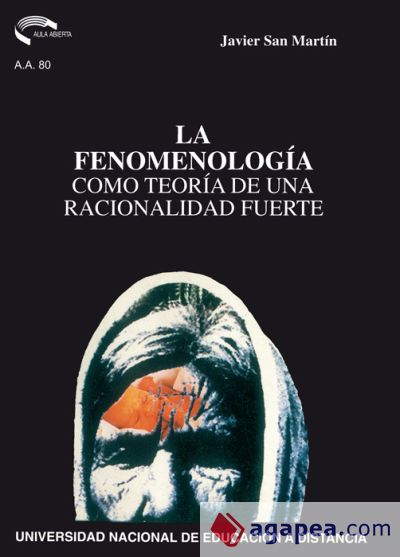La fenomenolog&iacute;a como teor&iacute;a de una racionalidad fuerte