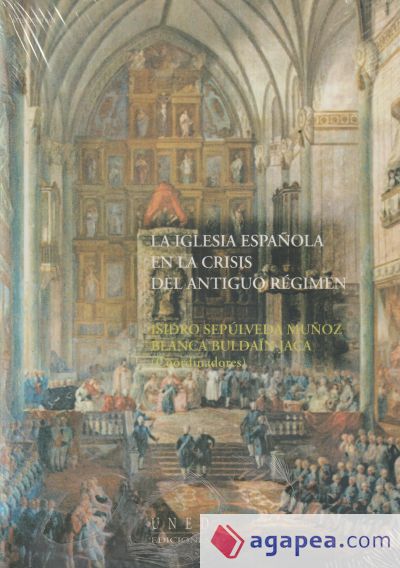 La iglesia española en la crisis del antiguo régimen