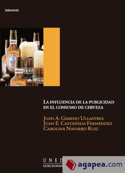 La influencia de la publicidad en el consumo de cerveza La influencia de la publicidad en el consumo de cerveza