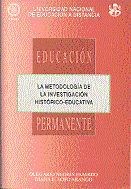 Portada de La metodología de la investigación histórico-educativa