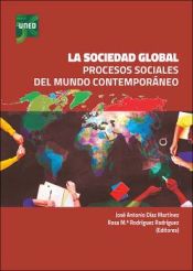 Portada de La sociedad global. Procesos sociales del mundo contemporáneo