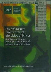 Portada de Los sig raster: realización de ejercicios prácticos