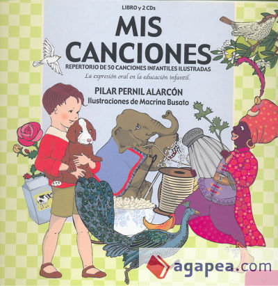 Mis canciones. Repertorio de 50 canciones infantiles ilustradas