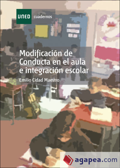 Modificación de conducta en el aula e integración escolar