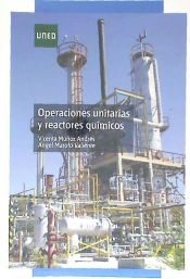 Portada de Operaciones unitarias y reactores químicos