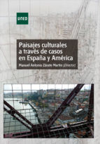 Portada de Paisajes culturales a través de casos de España y América (Ebook)
