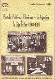 Portada de Partidos políticos y elecciones en argentina: la liga del sur santafesina (1908-1916)