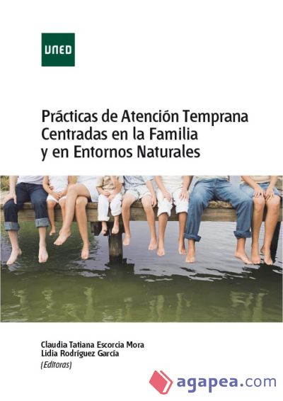 Prácticas de atención temprana centradas en la familia y en entornos naturales