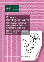 Portada de Procesos psicológicos básicos. Sistemas de memoria: memoria implícita y memoria explícita