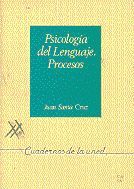 Portada de Psicolog&iacute;a del lenguaje: procesos