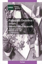 Portada de Psicología evolutiva I. Vol-I. Introducción al desarrollo (Ebook)